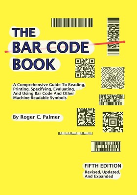 Das Barcode-Buch: Fünfte Ausgabe - Eine umfassende Anleitung zum Lesen
