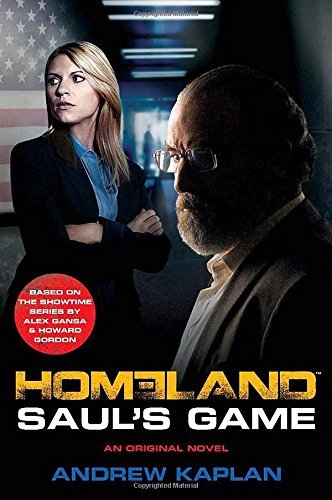 Homeland: Saul's Game (Homeland Prequel 2),Andrew Kaplan