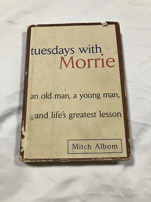 Tuesdays with Morrie by Mitch Albom Hardcover 1997 Classics