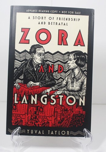 Zora and Langston Yuval Taylor Advance Reading Copy 2020 Trade Paperback - Picture 1 of 4