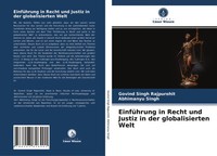 Govind Singh Rajpurohit (U. A.) | EinfüHrung In Recht Und Justiz In Der...
