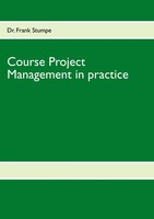 Frank Stumpe | Course Project Management In Practice | Taschenbuch | Englisch