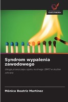 Syndrom Wypalenia Zawodowego MóNica Beatriz MartíNez