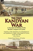 The First Kandyan War Arthur Johnston (U. A.) Taschenbuch Englisch 2014 Leonaur