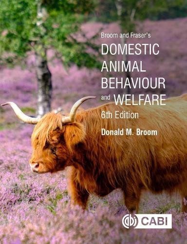 Broom and Fraser's Domestic Animal Behaviour and Welfare by D... - 9781789248784