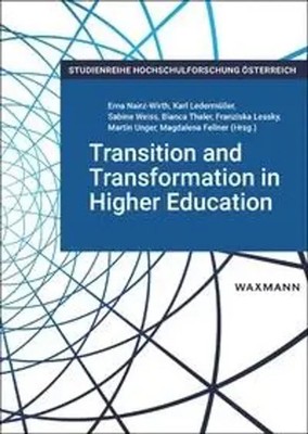Transition and Transformation in Higher Education | Erna Nairz-Wirth (u. a.)