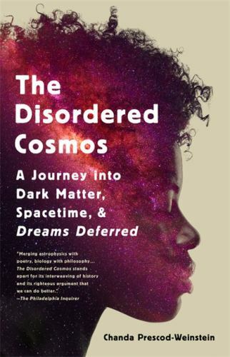 The Disordered Cosmos by Chanda Prescod-Weinstein (Paperback Book) - Image 2