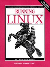 Running Linux - Paperback By Kaufman, Lar - GOOD