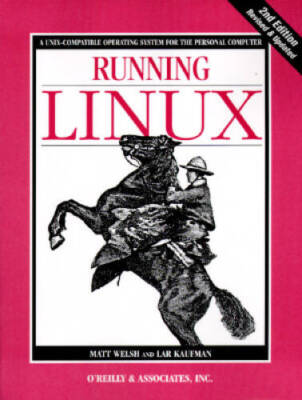 Running Linux - Paperback By Kaufman, Lar - GOOD