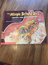 The Magic School Bus Inside The Human Body: By Cole, Joanna