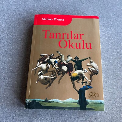 TANRILAR OKULU By Stefano D'anna Paperback