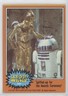 1977 Topps Star Wars Spiffed-up for the Awards Ceremony! #28
