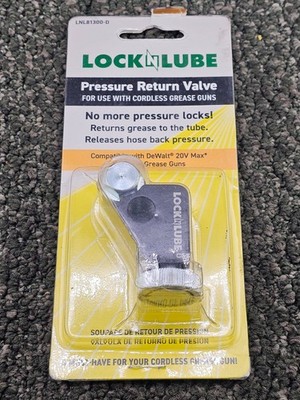 LockNLube LNL81300-D: Pressure Return Valve for Use with Cordless Grease