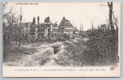 Gedruckter Vermelles Graben vor Schloss Pas-de-Calais Frankreich 1. Weltkrieg ND Foto 1917