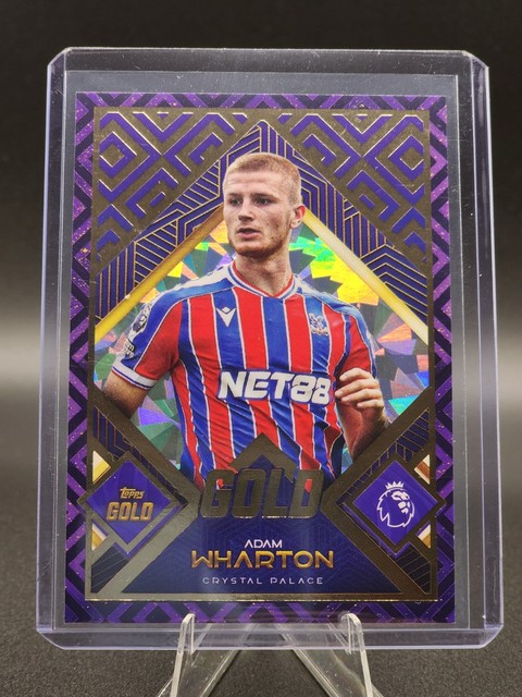 2025 Topps Premier League Gold ADAM WHARTON CRACKLE