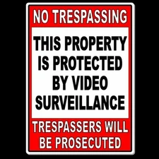 Property Protected Video Surveillance Warning Security Camera 5" x 7" Sign MS11