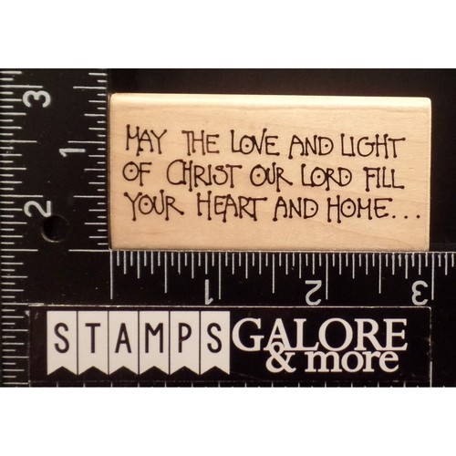 AAW Annette Watkins RUBBER STAMPS E857 MAY THE LOVE AND LIGHT CHRIST LORD #T08