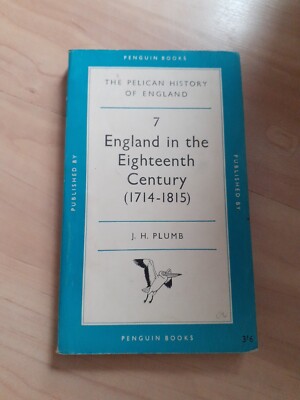 England in the Eighteenth Century (1714-1815) - J H Plumb