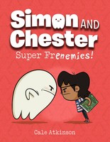 Cale Atkinson | Super Frenemies! (Simon And Chester Book 5) | Taschenbuch (2024)