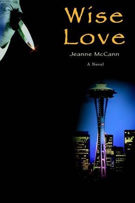 Wise Love by Jeanne McCann (English) Paperback Book