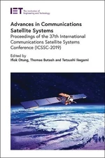 Ifiok Otung Advances in Communications Satellite Systems (Hardback)