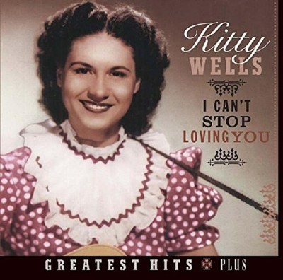 Wells, Kitty - I Can'T Stop Loving You + BONUSTRACKS CD NEU OVP