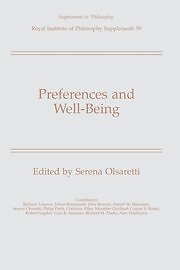 Preferences and Well-Being: 59 (Royal Institute of Philosophy
