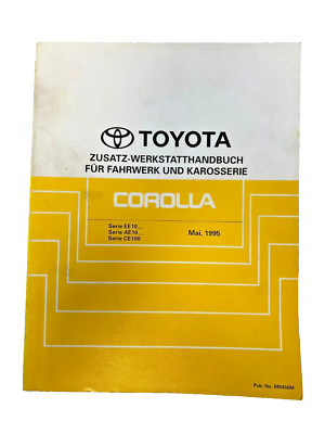 Toyota Corolla Werkstatthandbuch RM456M EE100 AE101 CE100