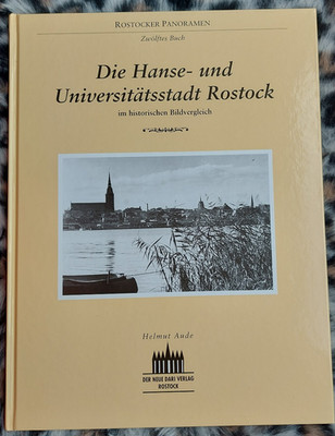 Rostocker Panoramen - Die Hanse- u. Unversitätsstadt Rostock ... - Zwölftes Buch
