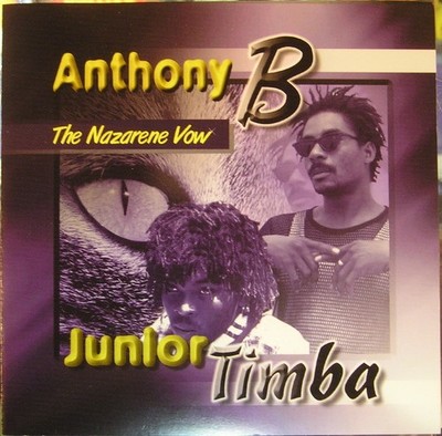 Anthony B / Junior Timba - The Nazarene Vow (CD, Album) (Mint (M)) - 4352143260