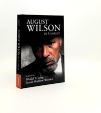 WOODEN Isaiah Matthew LONG / AUGUST WILSON IN CONTEXT Literature in Context