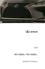 2021 Lexus RX 450H, 450HL Owners Manual User Guide