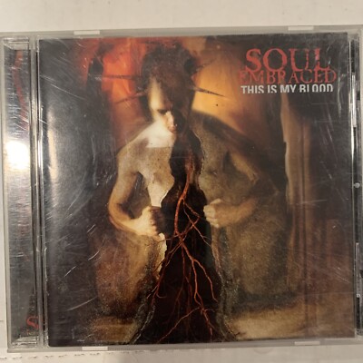 Soul Embraced - This Is My Blood CD 2002 Tooth & Nail 647077120721