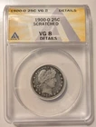 New Listing1900-O Barber Quarter Dollar  VG8 ANACS Scratched