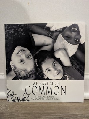 We Have Such in Common   Shindana Feagins | Children s Diversity Photo Book