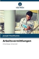 Joseph Rwothumio | Arbeitsvermittlungen | Taschenbuch | Deutsch (2023) | 72 S.