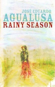 Rainy Season von Jose Eduardo Agualusa | Buch | Zustand sehr gut
