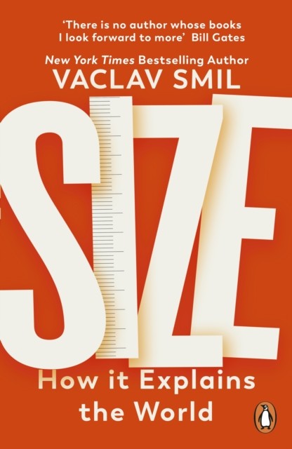 Size How It Explains the World by Vaclav Smil (Paperback Book)