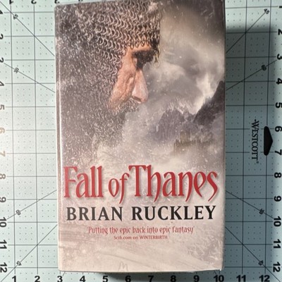 Fall of Thanes by Brian Ruckley Orbit Hardback Fantasy Novel First Edition