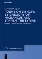 Poems On Bishops By Gregory Of Nazianzus And Ephrem The Syrian | Colpani | Buch