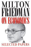 Milton Friedman On Economics | Selected Papers | Milton Friedman | Taschenbuch