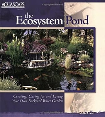 The Ecosystem Pond Aquascape Books