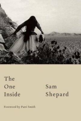 The One Inside - Hardcover By Shepard, Sam - GOOD