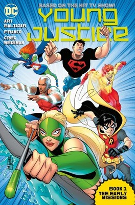 Young Justice Book One: The Early Missions