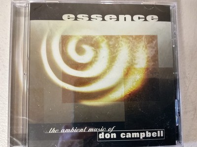 Essence : The Ambient Music of Don Campbell