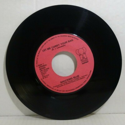 SHOCKING BLUE - Let me carry your bag  7''Single Pink Elefant 1973