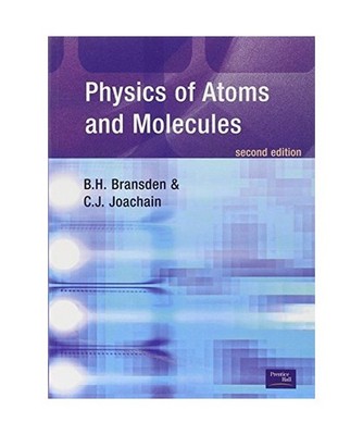 Physics of Atoms and Molecules, Joachain, Charles Jean