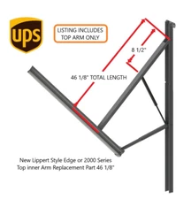 New Lippert Style Edge or 2000 Series Top inner Arm Replacement Part 46 1/8"