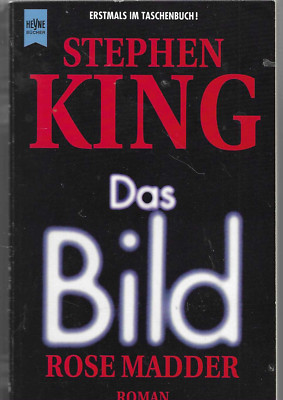 Das Bild Rose Madder von Stephen King / Heyne Verlag 1996