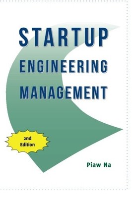 Startup Engineering Management, 2nd Edition